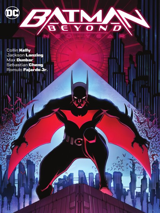 Title details for Batman Beyond: Neo-Year by Jackson Lanzing - Available